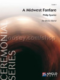 A Midwest Fanfare (Brass Band Score)
